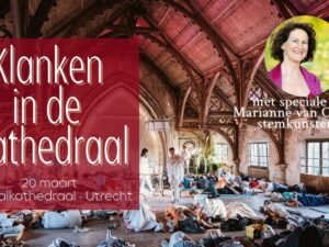 Klanken in de Kathedraal - ligconcert op 20 maart